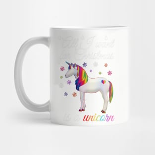 All I want for Christmas is a unicorn Mug